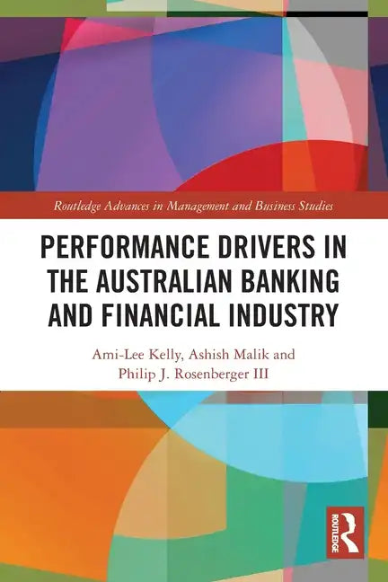 Performance Drivers in the Australian Banking and Financial Industry - Paperback