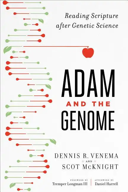 Adam and the Genome: Reading Scripture After Genetic Science - Paperback