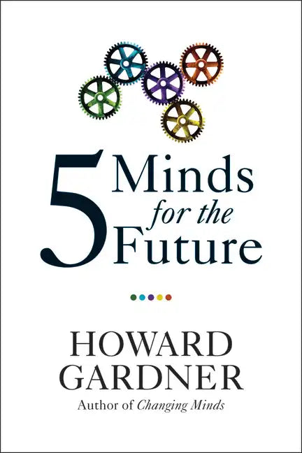 Five Minds for the Future - Paperback