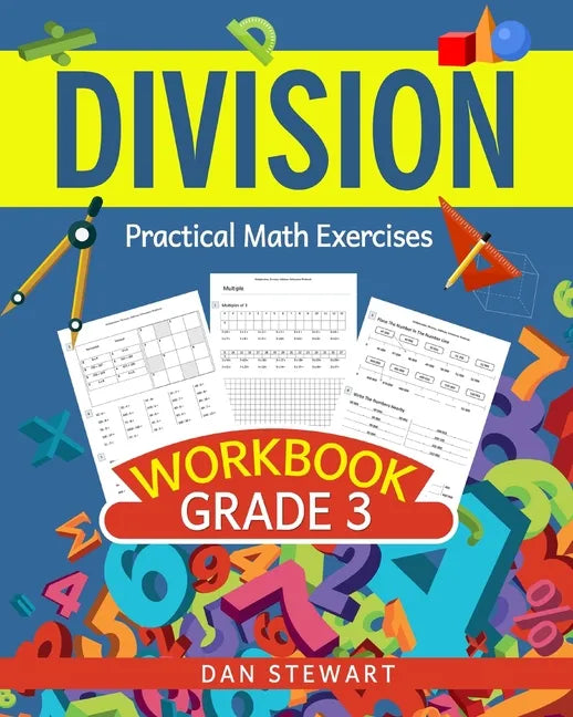 Division Workbook Grade 3: Practical Math Exercises - Paperback