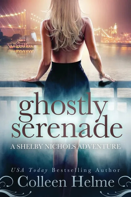 Ghostly Serenade: A Shelby Nichols Mystery Adventure - Paperback