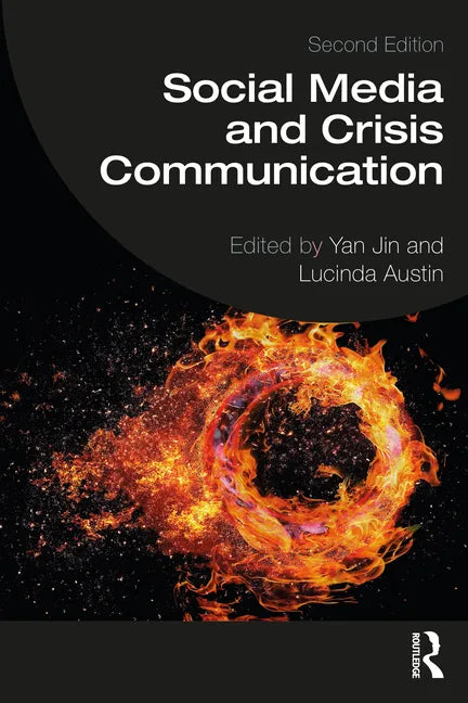 Social Media and Crisis Communication: Second Edition - Paperback