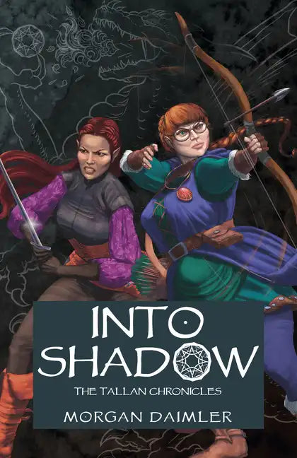 Into Shadow: The Tallan Chronicles - Paperback