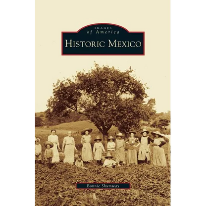Historic Mexico - Hardcover