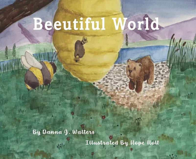 Beeutiful World - Hardcover