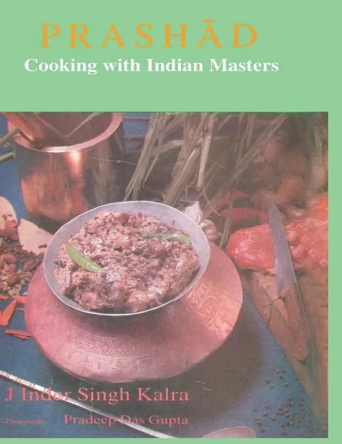 Prashad Cooking with Indian Masters (ENGLISH) - Hardcover