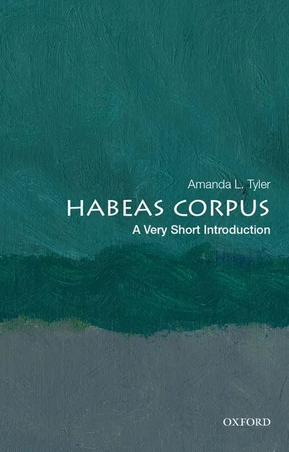 Habeas Corpus: A Very Short Introduction - Paperback