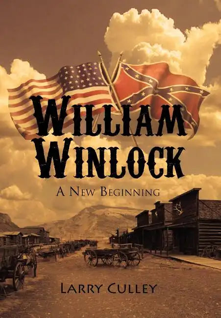 William Winlock: A New Beginning - Hardcover