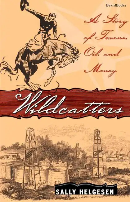 Wildcatters - Paperback