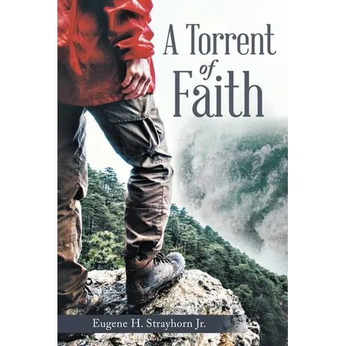 A Torrent of Faith - Paperback