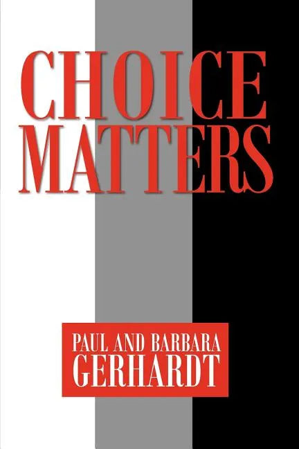 Choice Matters - Paperback