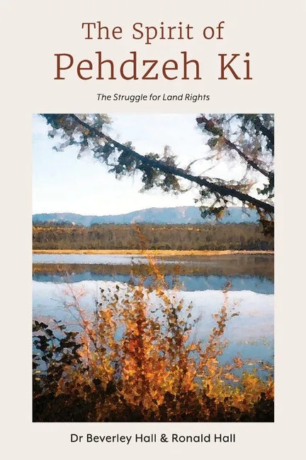 The Spirit of Pehdzeh Ki - Paperback