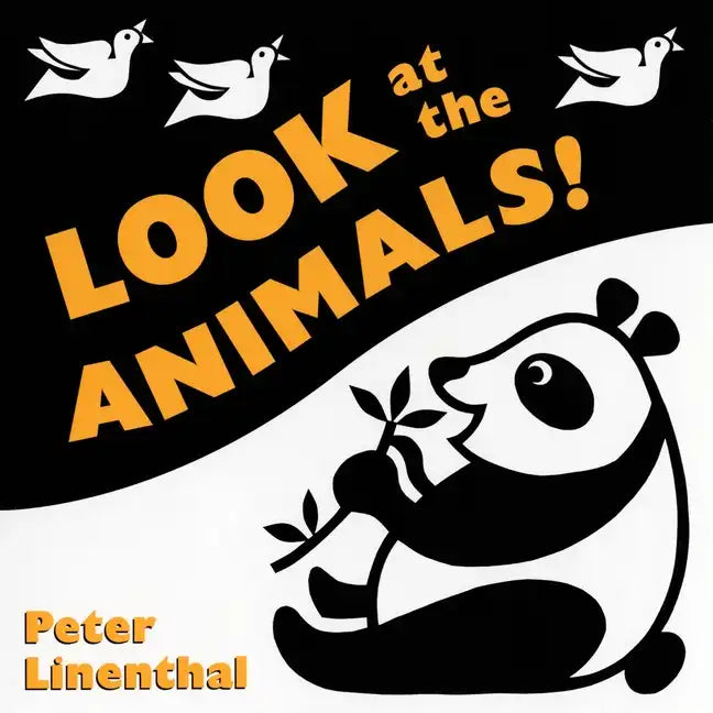 Look at the Animals! - Board Book