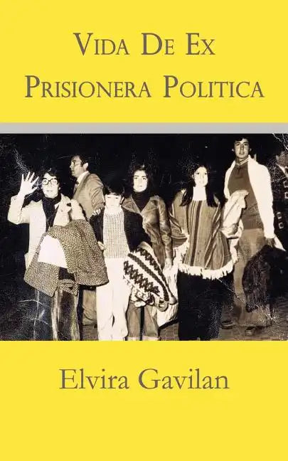 Vida De Ex Prisionera Politica - Paperback