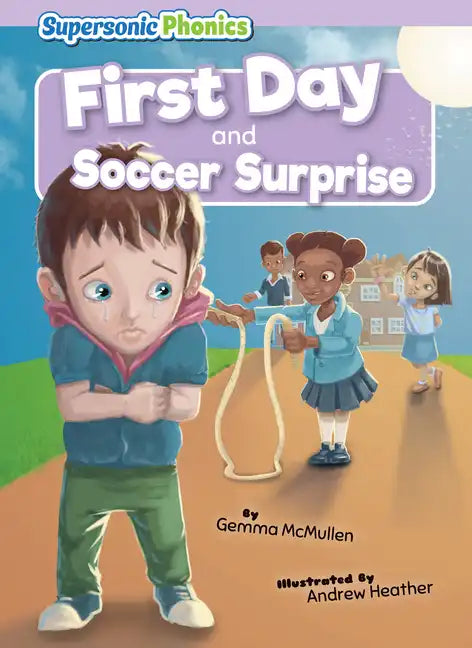 First Day & Soccer Surprise - Paperback