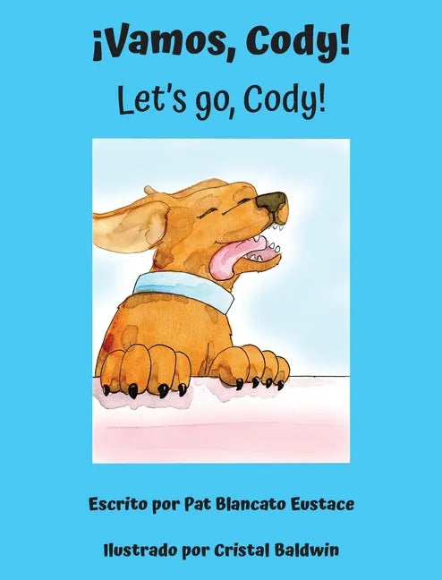¡Vamos, Cody! / Let's go, Cody! (Spanish and English Edition) - Hardcover