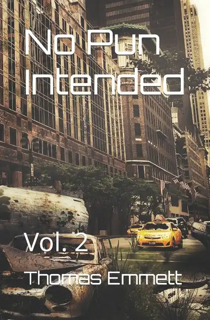 No Pun Intended: Vol. 2 - Paperback