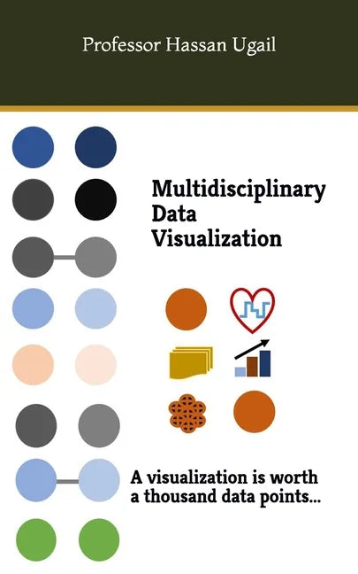 Multidisciplinary Data Visualization - Paperback