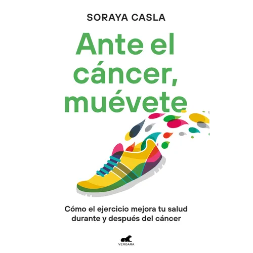 Ante El Cáncer, Muévete / In the Face of Cancer, Move - Paperback
