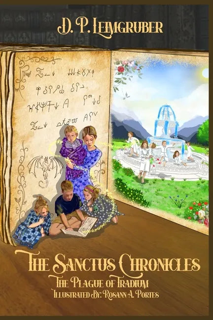 The Sanctus Chronicles: The Plague of Tradium - Paperback