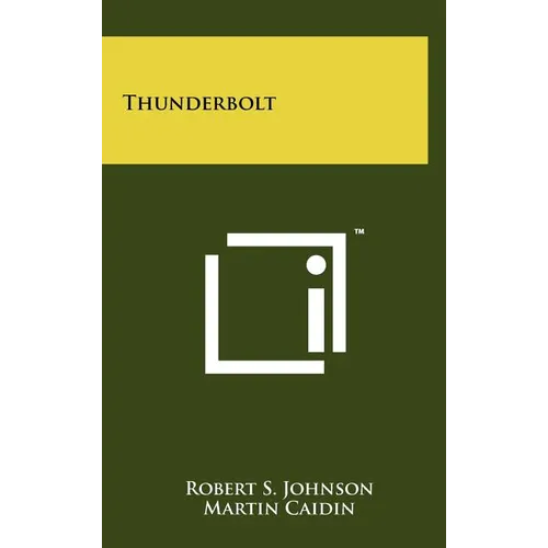 Thunderbolt - Hardcover