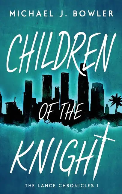 Children of the Knight - Hardcover