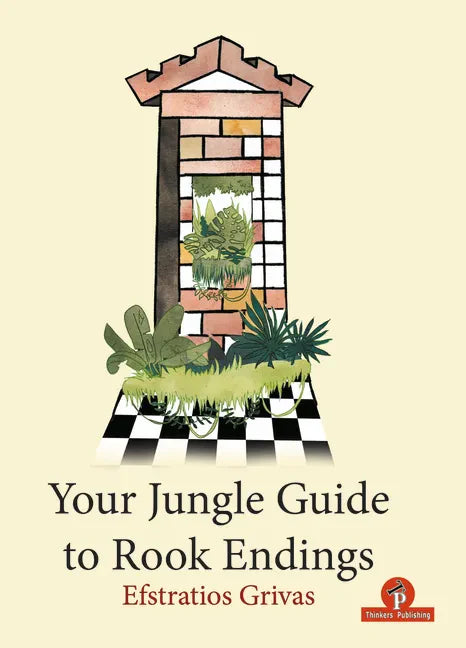 Your Jungle Guide to Rook Endings - Paperback