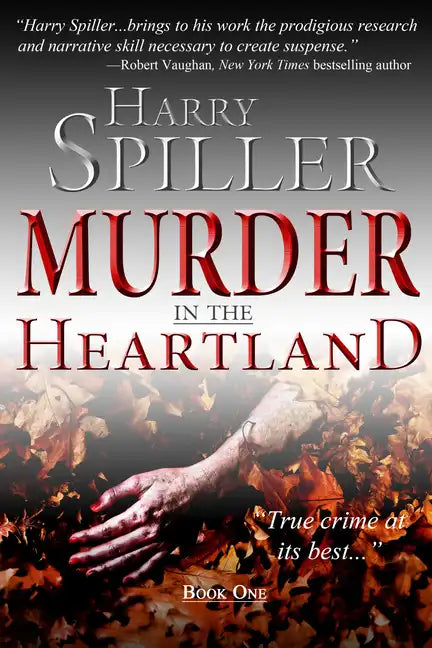 Murder in the Heartland: Book One - Paperback
