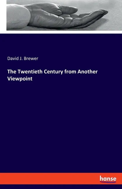 The Twentieth Century from Another Viewpoint - Paperback