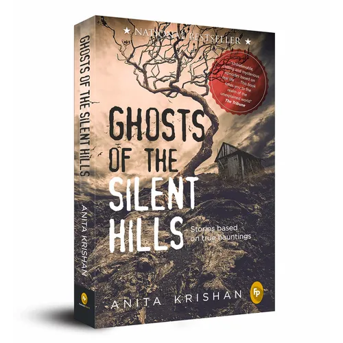 Ghosts of the Silent Hills: Stories Based on True Hauntings - Paperback
