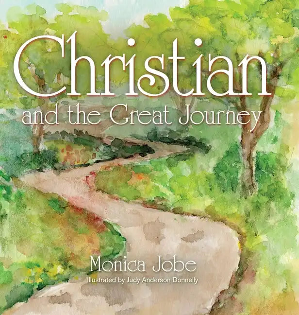 Christian and the Great Journey - Hardcover