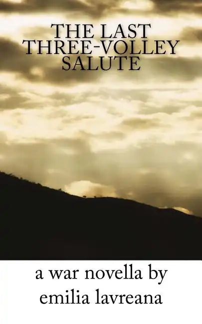 The Last Three-Volley Salute - Paperback