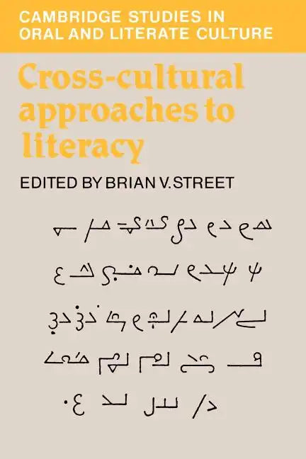 Cross-Cultural Approaches to Literacy - Paperback
