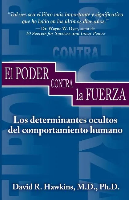 El Poder Contra La Fuerza - Paperback