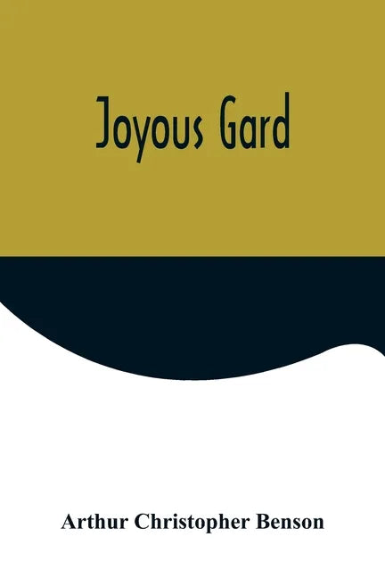 Joyous Gard - Paperback