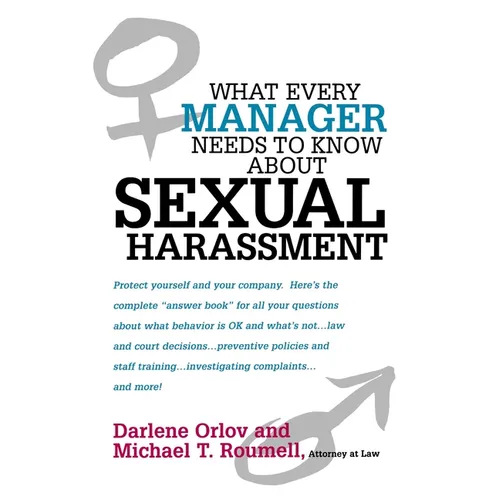 What Every Manager Needs to Know about Sexual Harassment - Paperback