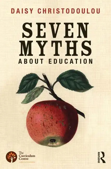 Seven Myths About Education - Paperback