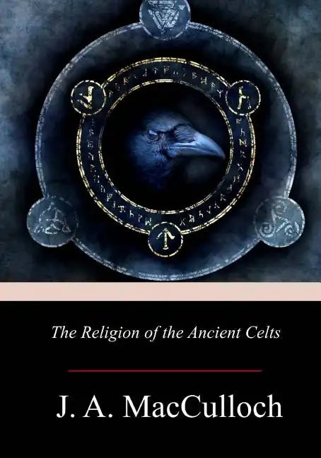 The Religion of the Ancient Celts - Paperback