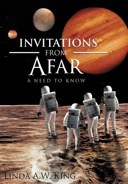 Invitations from Afar: A Need to Know - Hardcover