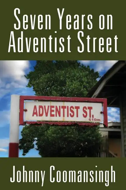 Seven Years on Adventist Street - Paperback