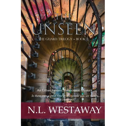 The Unseen (The Guard Trilogy, Book 2) - Paperback