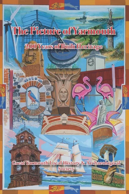 The Picture of Yarmouth: 200 Years of Built Heritage - Paperback