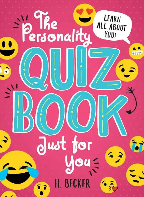 The Personality Quiz Book Just for You: Learn All about You! - Paperback