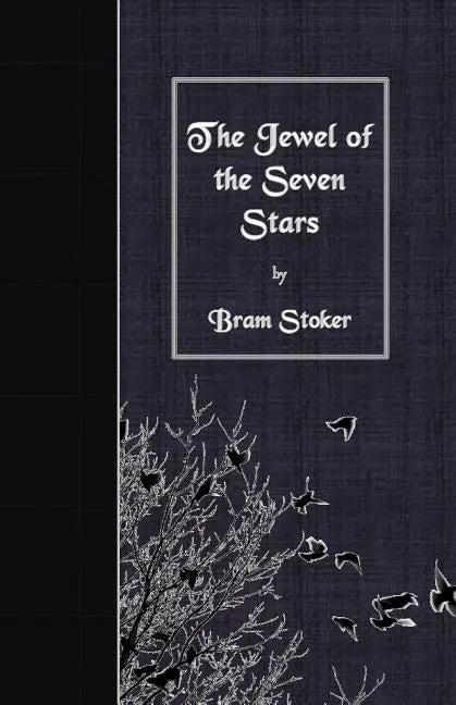 The Jewel of the Seven Stars - Paperback