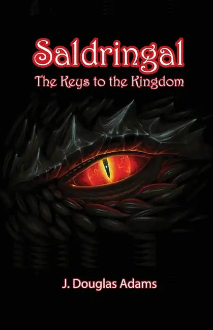 Saldringal: The Keys to the Kingdom - Paperback