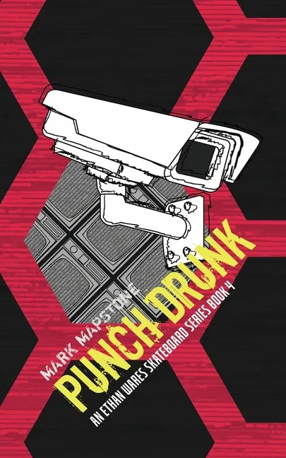 Punch Drunk: An Ethan Wares Skateboard Series Book 4 - Paperback