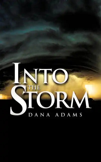 Into the Storm - Paperback