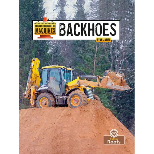 Backhoes - Paperback