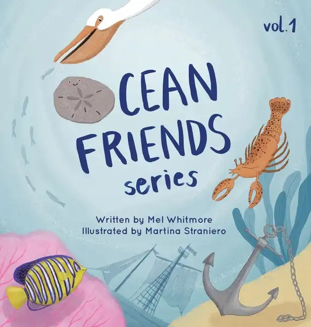 Ocean Friends Series: Volume 1 - Hardcover