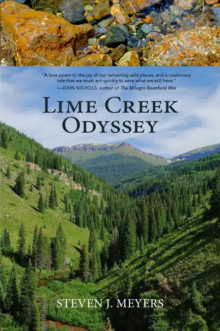 Lime Creek Odyssey - Hardcover